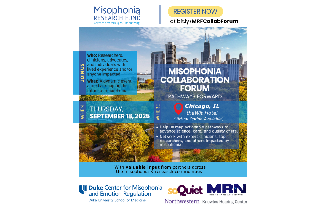 Flyer for Misophonia Collaboration Forum saying when the event is and what the event will entail