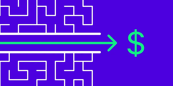 Arrow cutting through a maze, reaching a dollar symbol.