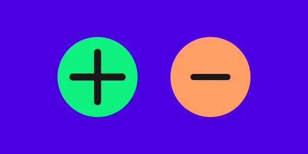 Positive and negative symbols representing the impact on a business.