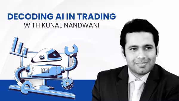 Impact of AI on Trading Markets in India ft. Kunal Nandwani