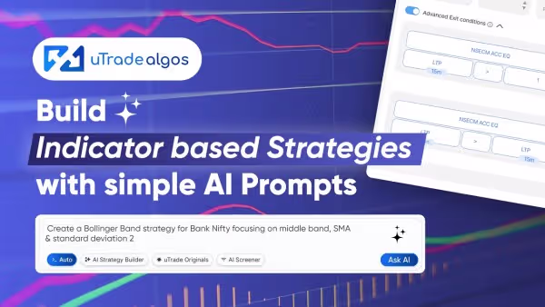 Build Indicator-Based Algo Strategies with Simple AI Prompts