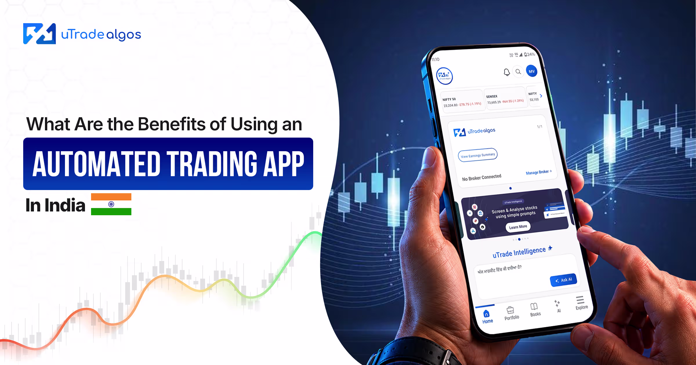 What Are the Benefits of Using an Automated Trading App in India?