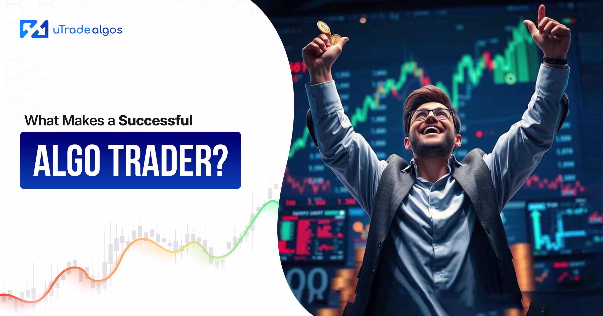 What Makes a Successful Algo Trader?
