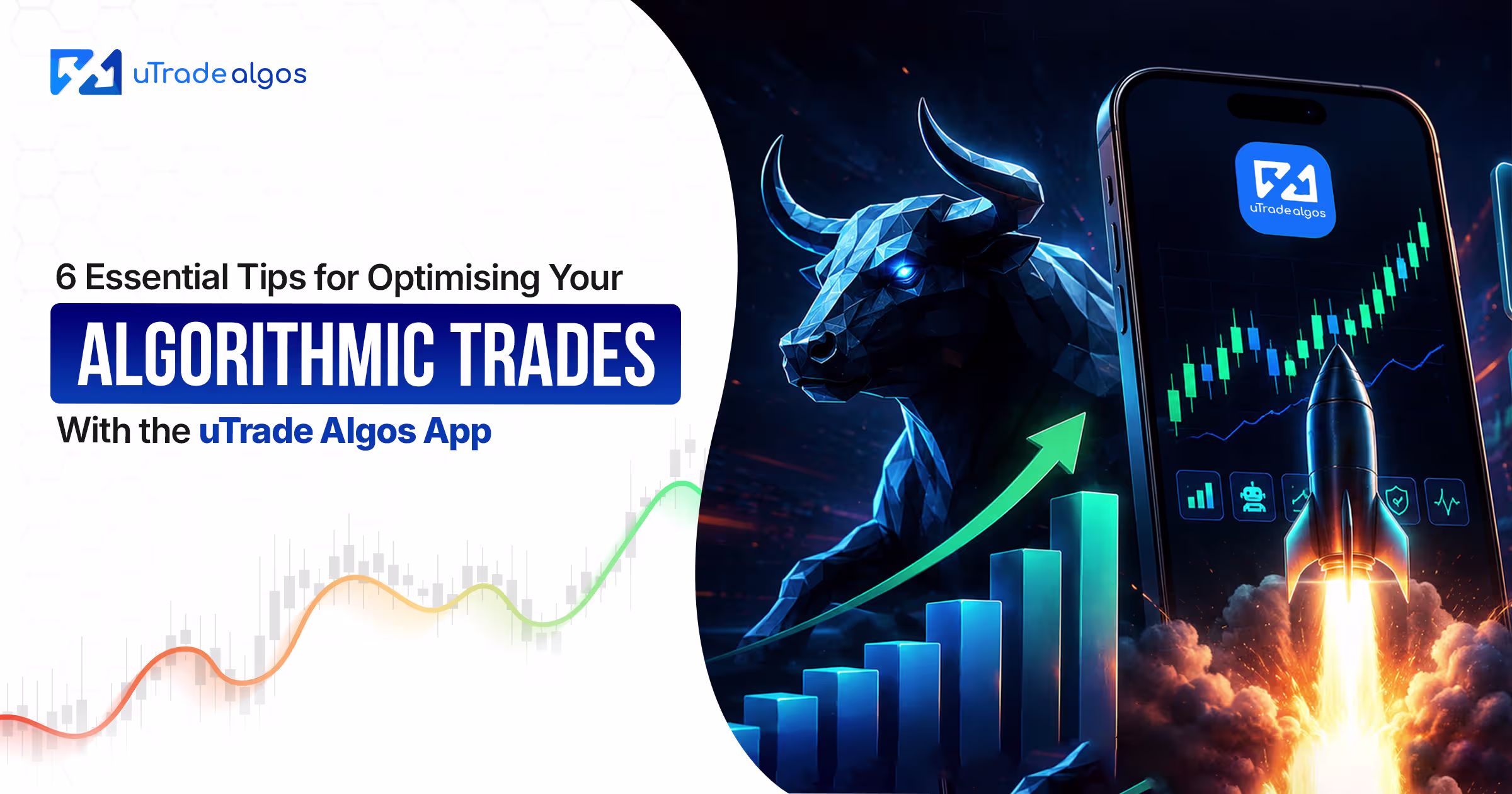 6 Essential Tips for Optimising Your Algorithmic Trades With the uTrade Algos App
