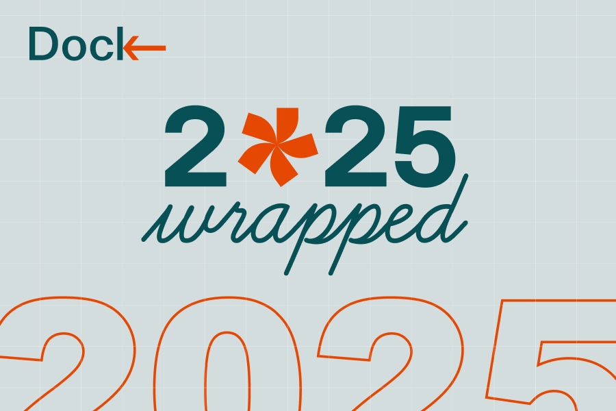 2025: Dock’s year in review