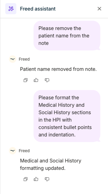 The Freed Assistant is a Chat bot that can make any changes to a note with easy prompts