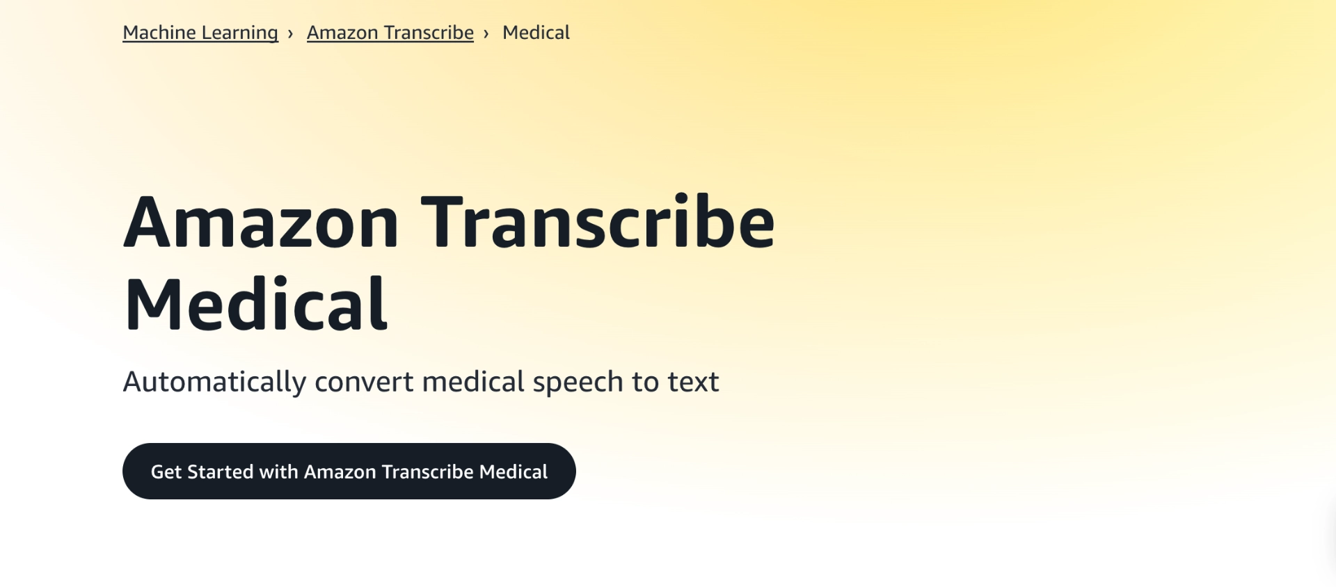 Amazon transcribe medical home page with text "Automatically convert medical speech to text"