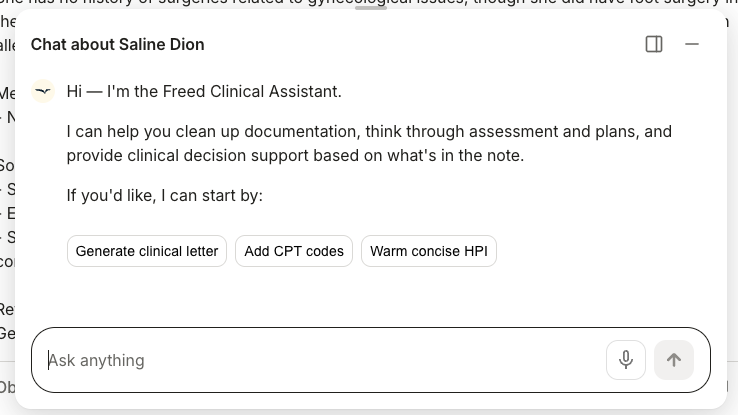 Freed's AI clinician assistant helps you clean up documentation, think through assessments and plans, and provide clinical decision support based on what's in the note