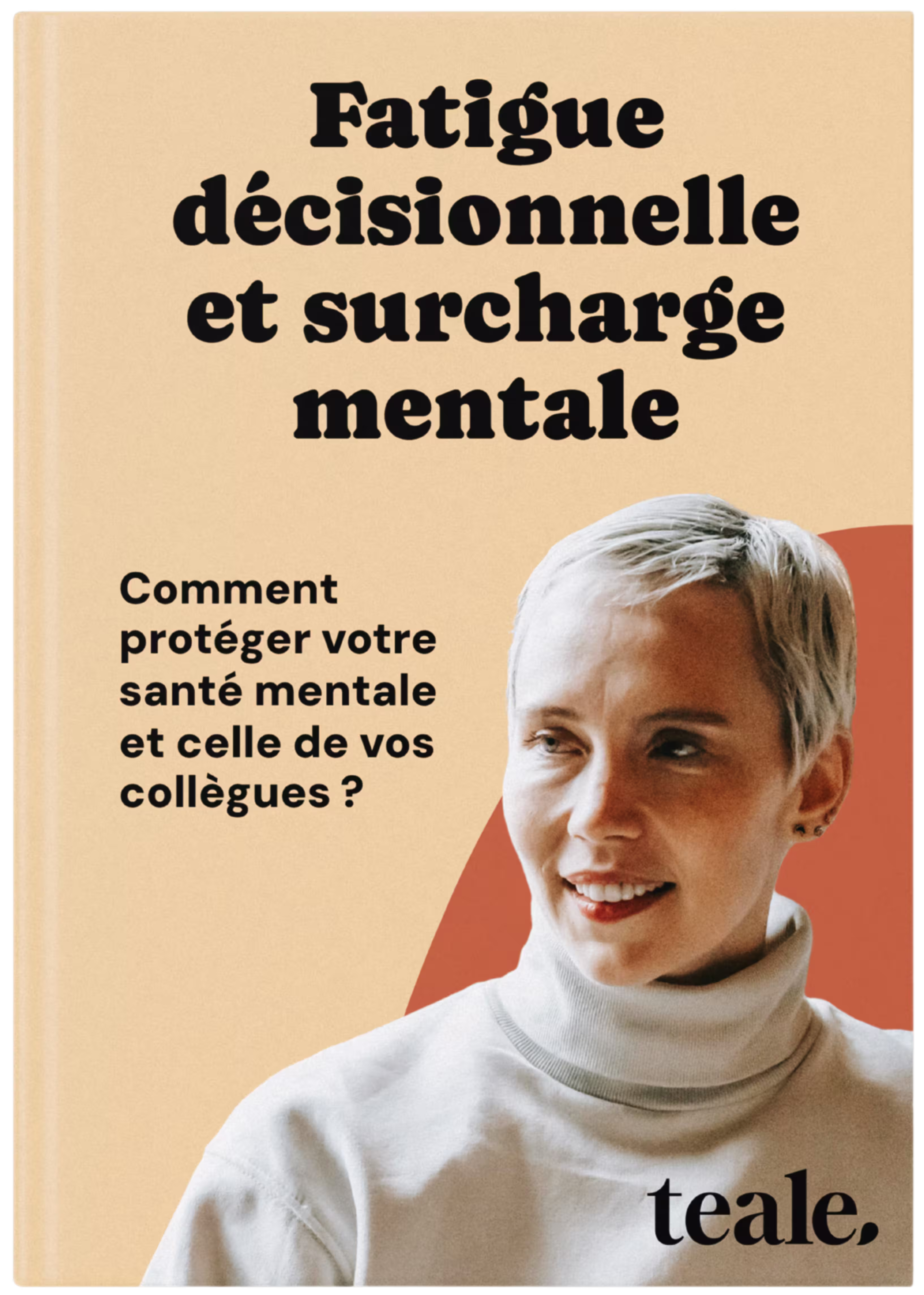 Guide Pratique Fatigue Décisionnelle