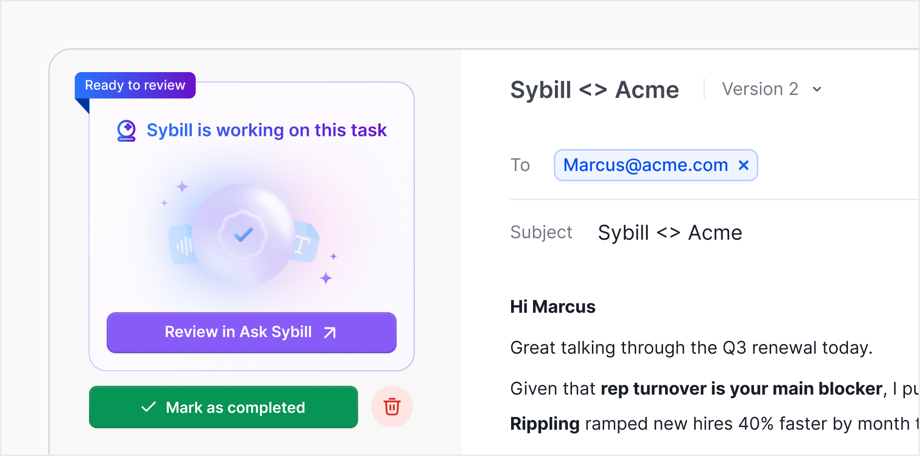 Sybill is all knowing. Gong is all blind spots.