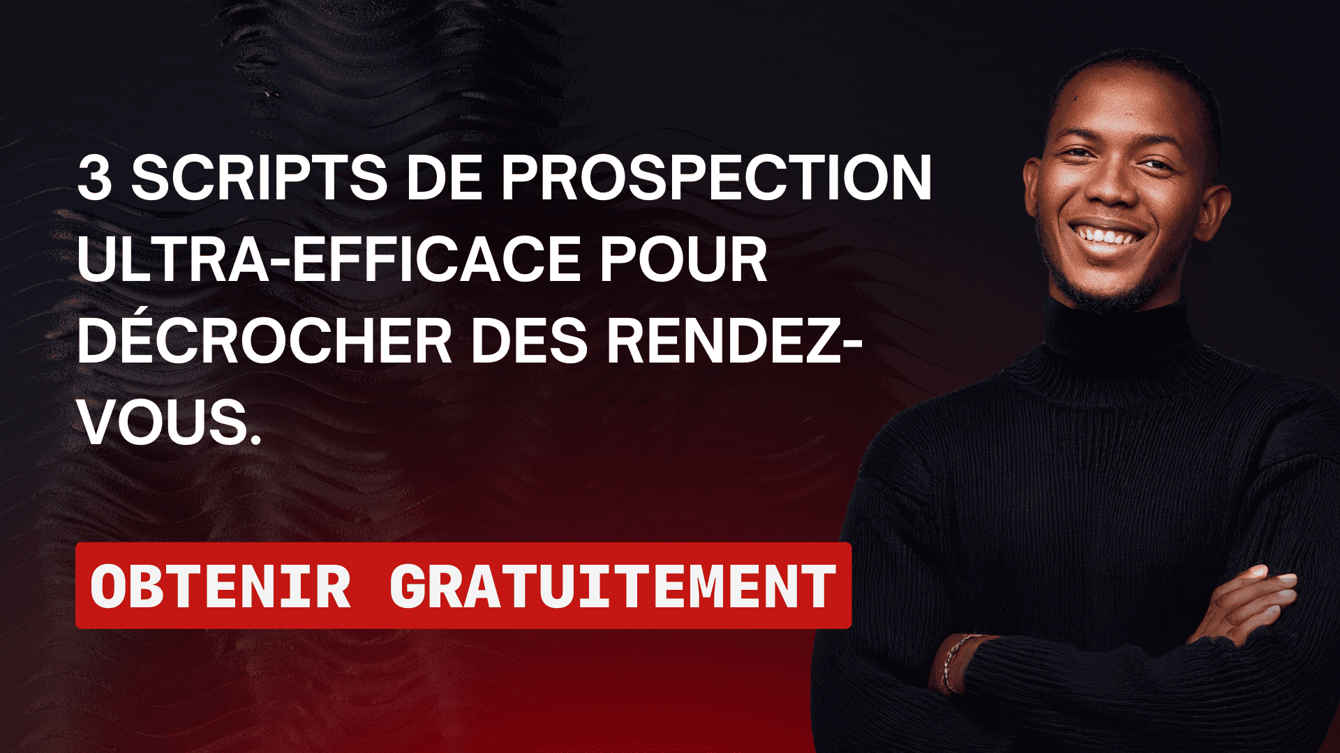Prospection B2B - Monsieur Lead - Décrocher des rendez-vous 