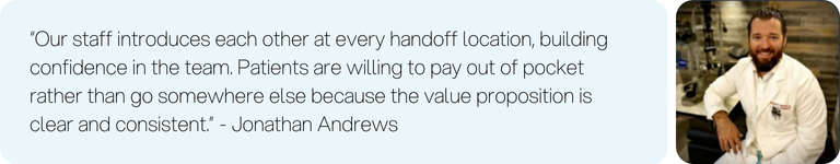 Jonathan Andrews on staff handoffs building patient confidence