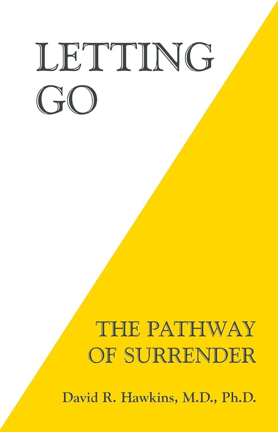 Front cover of 'Letting Go' by David Hawkins