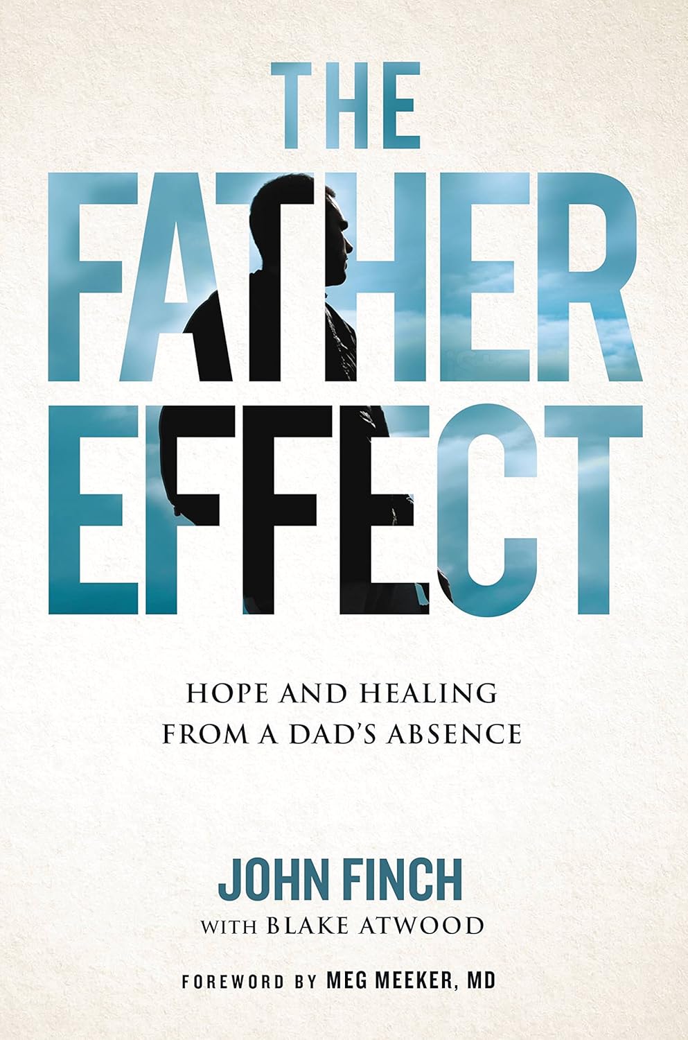 Front cover for 'The Father Effect' by John Finch