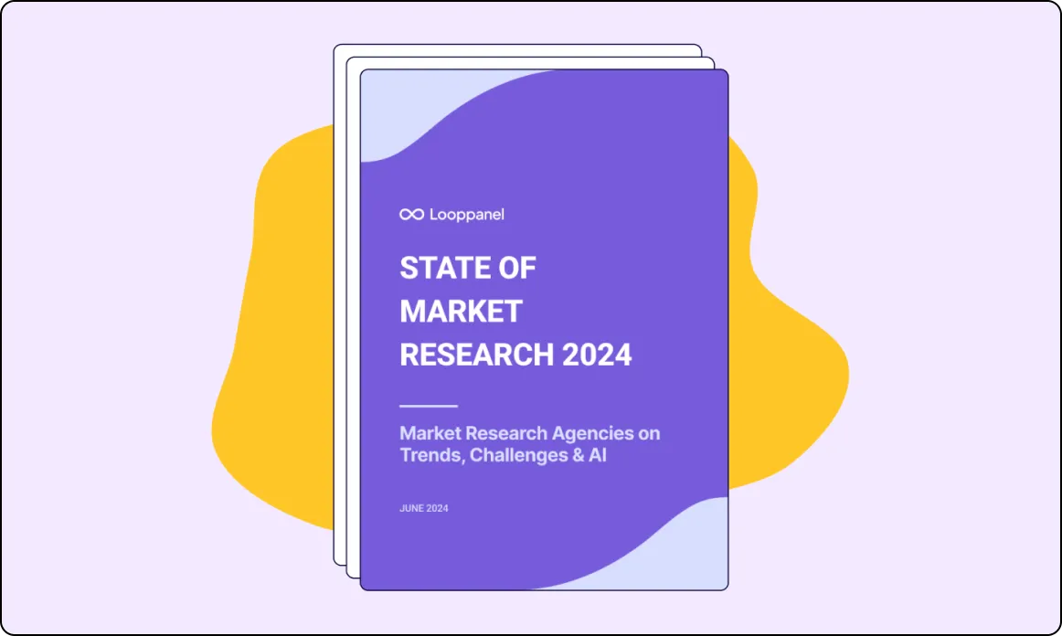 Cover of a market research report titled State of Market Research 2024 by Looppanel with focus on trends and AI.