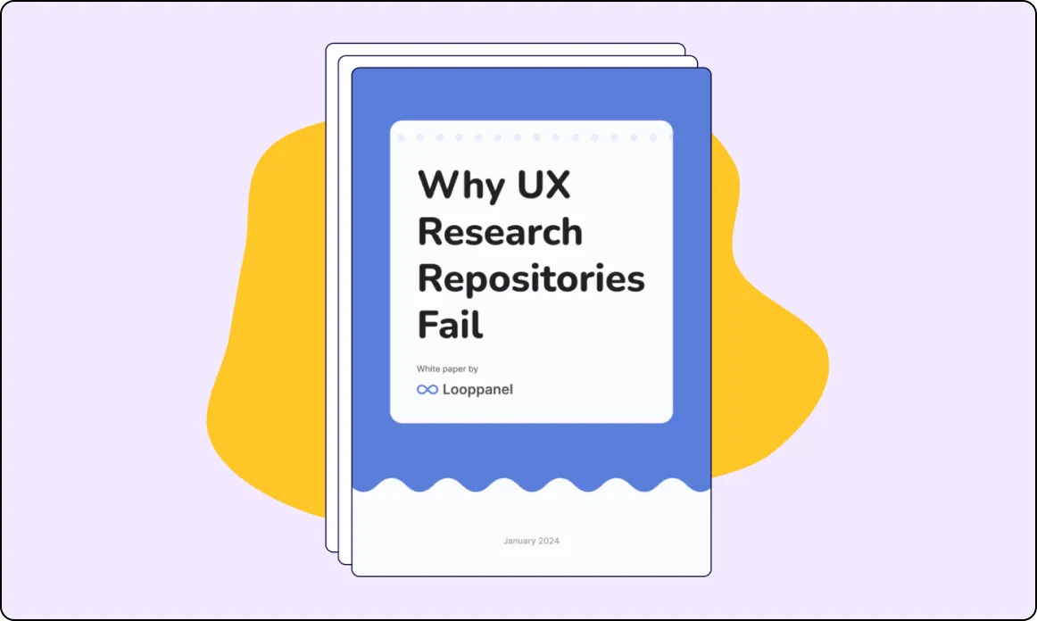Cover of a white paper titled 'Why UX Research Repositories Fail' by Looppanel, dated January 2024.
