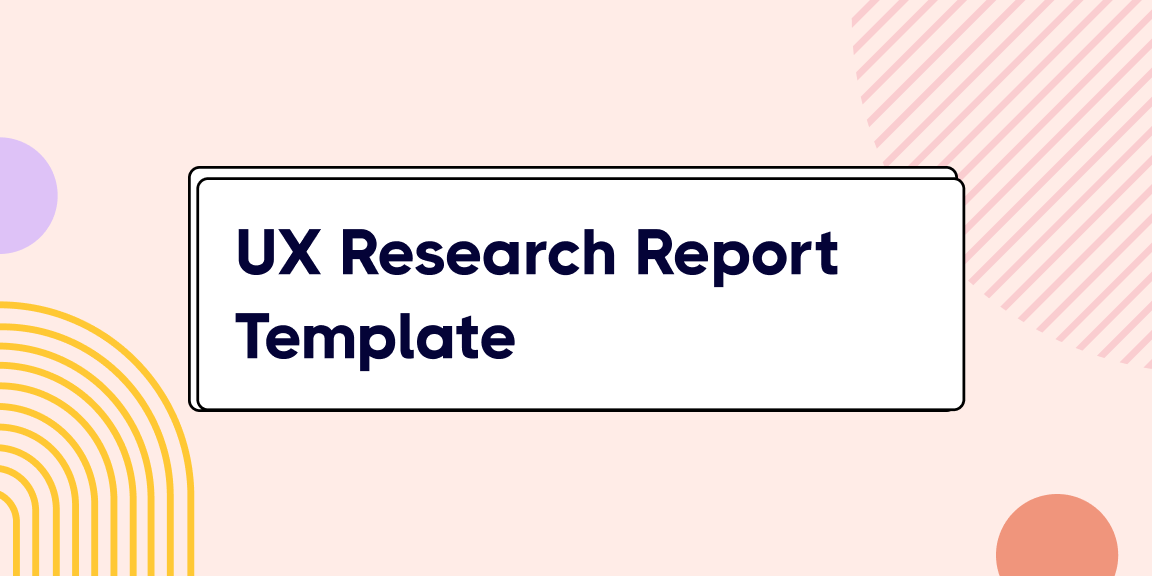 UX Research Report Template
