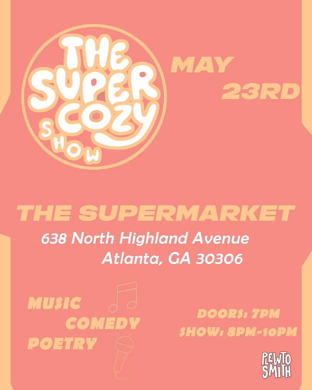 Peach and cream flyer for The Super Cozy Show, featuring music, comedy, and poetry.