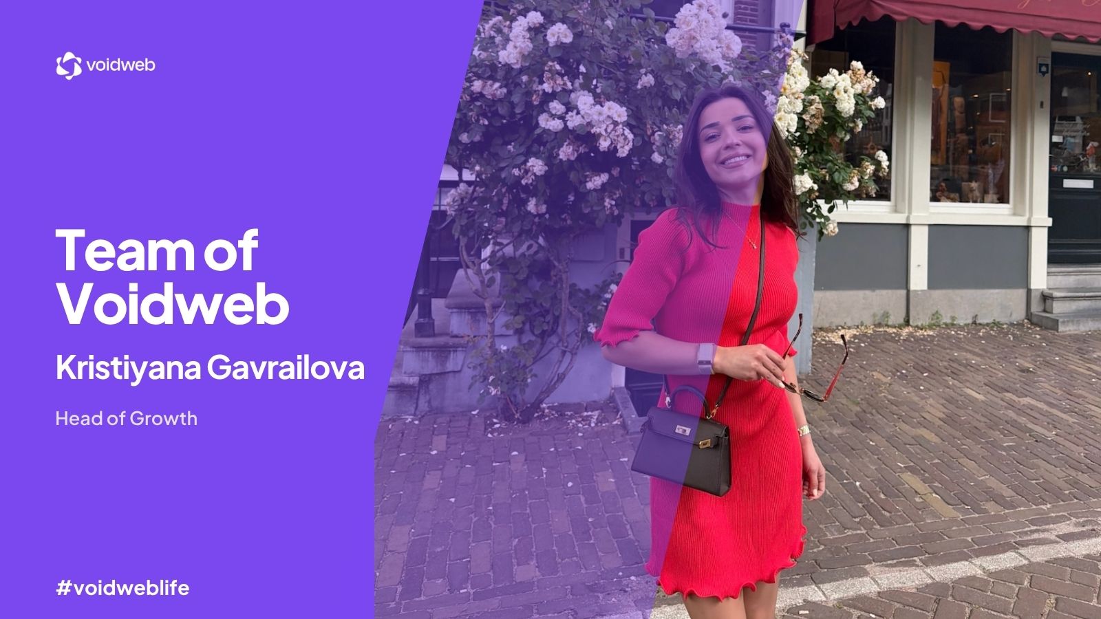 Team of Voidweb: Meet Kristiyana Gavrailova