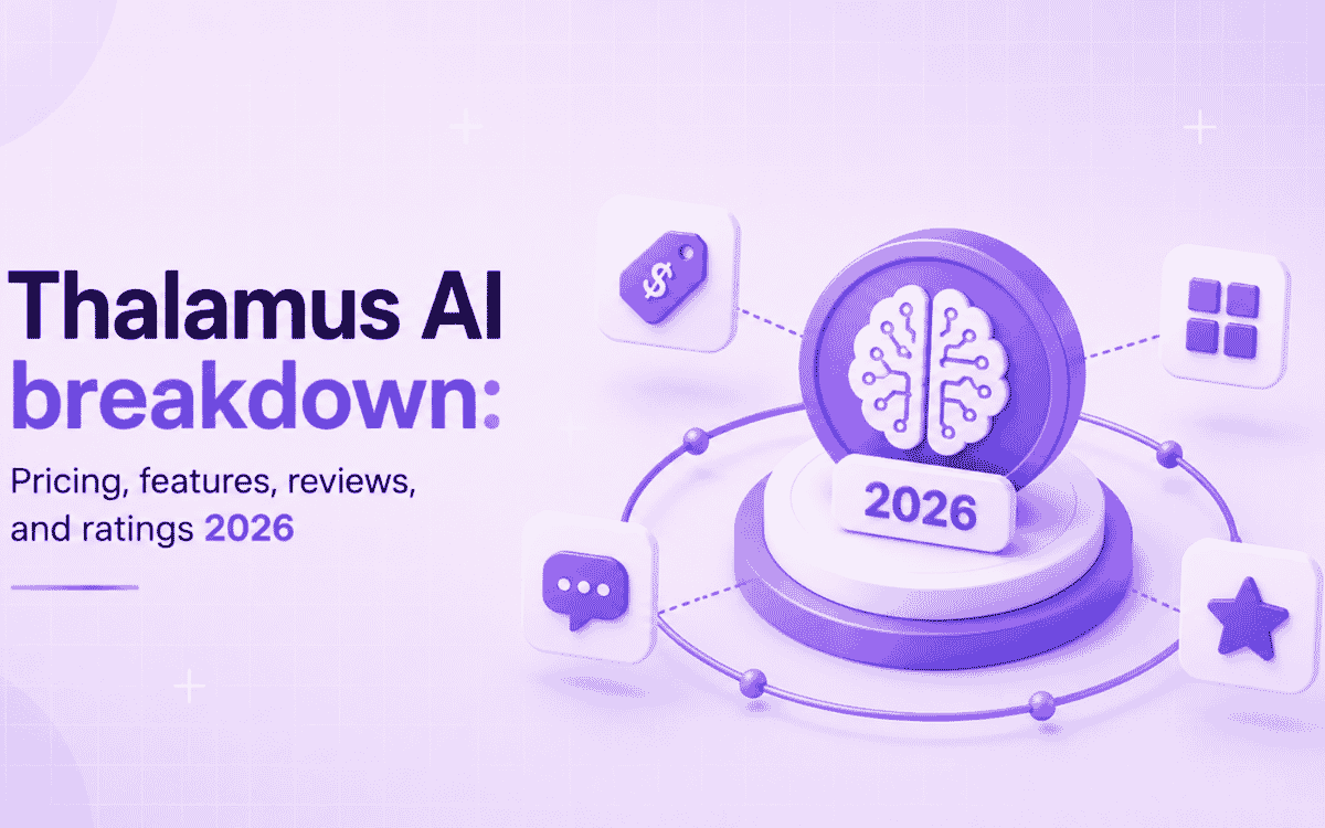 Thalamus AI breakdown: Pricing, features, reviews, and ratings 2026