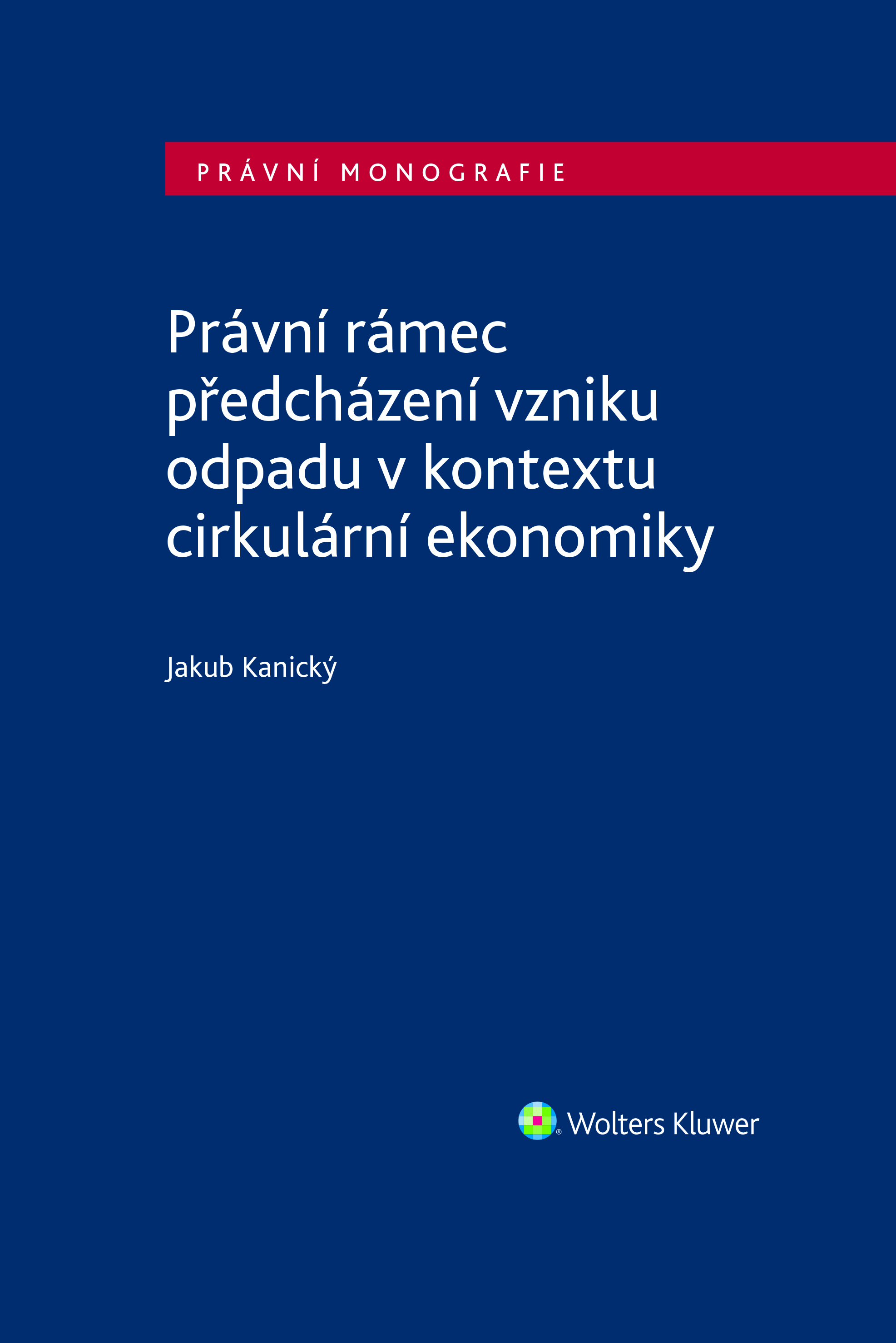 Prevent Waste, or Just Deal with It? On the Transformation of European Corporate Regulation