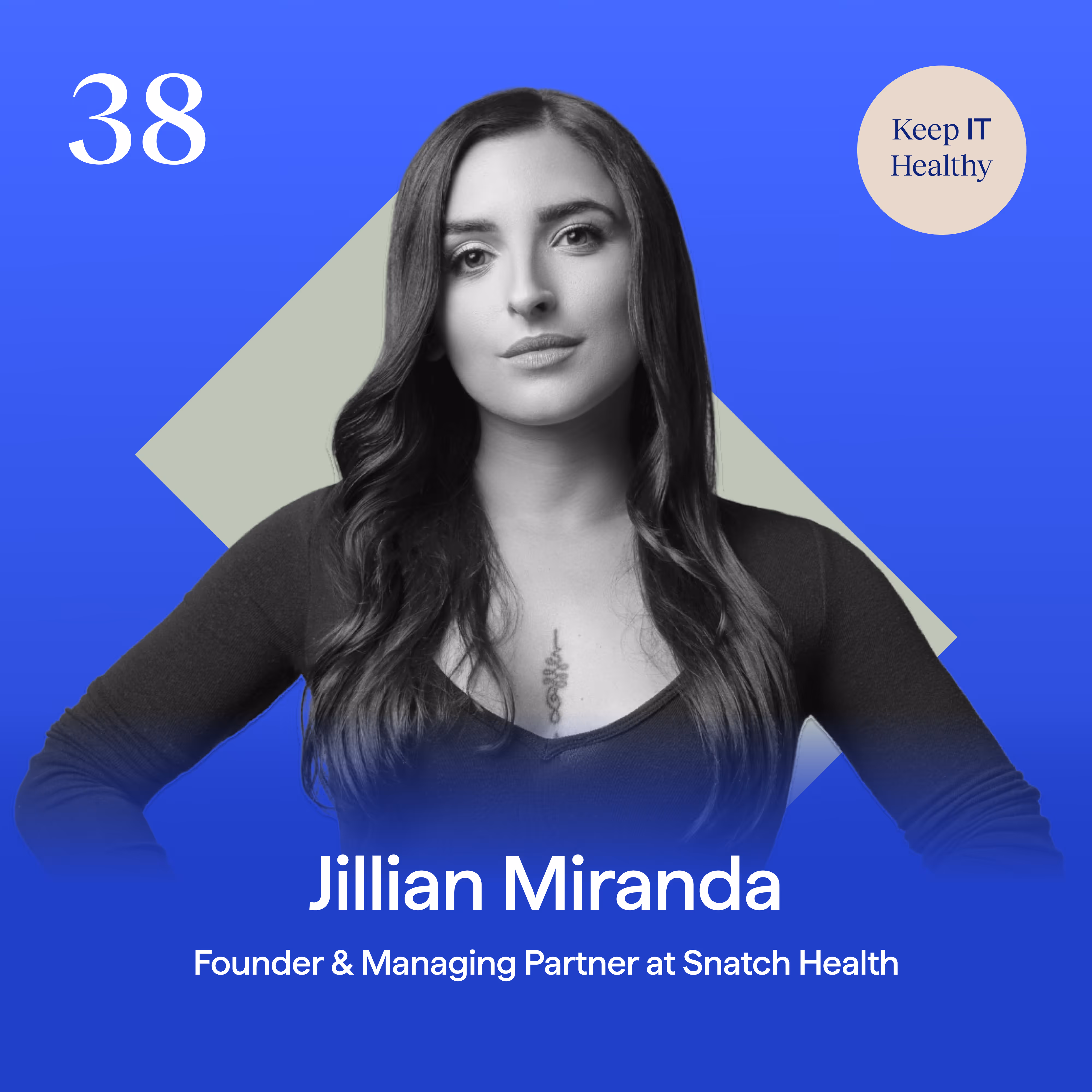 Keep IT Healthy podcast graphic with Jillian Miranda from Snatch Health on evaluating investors in femtech, purple background with Momentum logo.