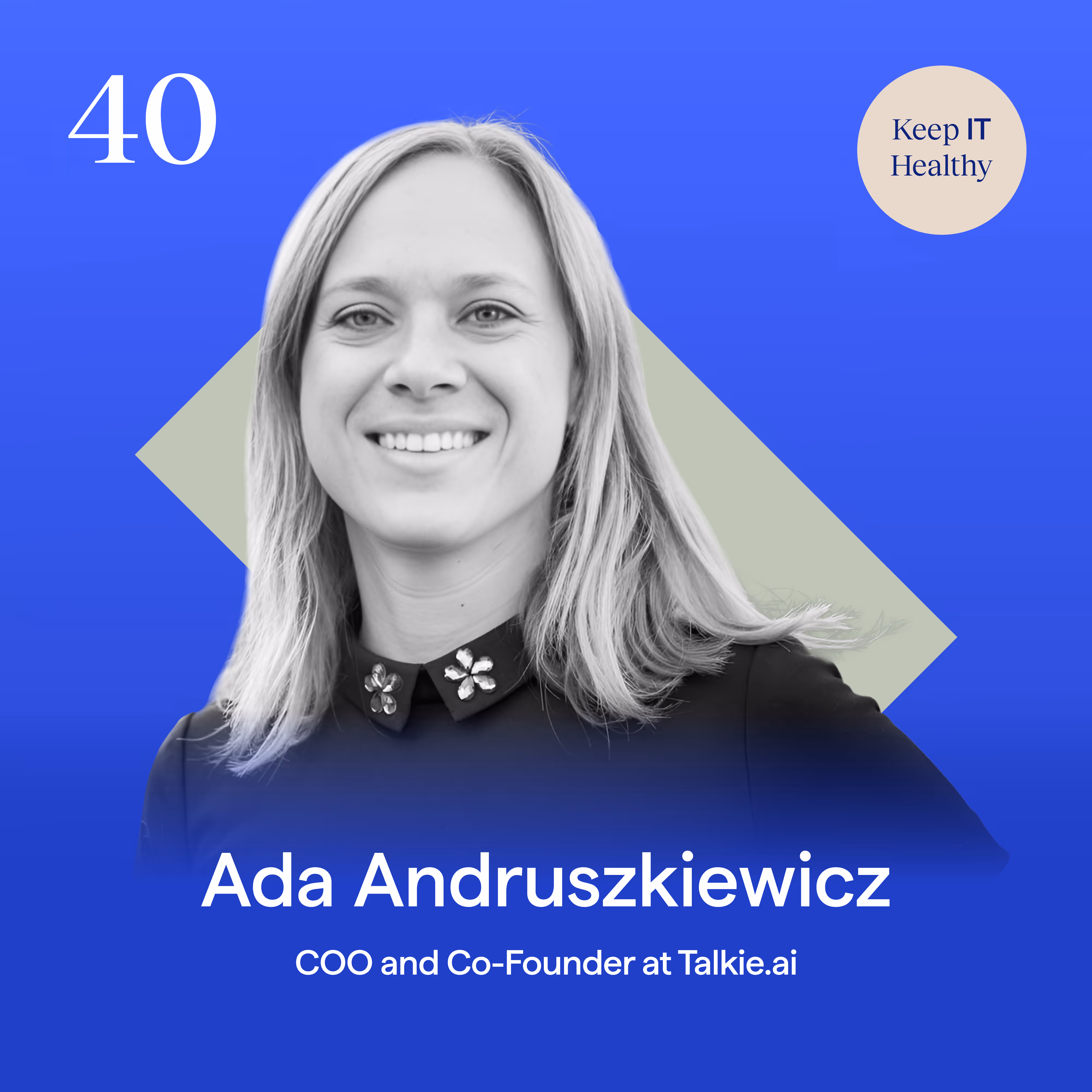 Keep IT Healthy podcast promotional image featuring Ada Andruszkiewicz from Talkie.ai discussing AI voice agents in healthcare, with purple background and Momentum branding.