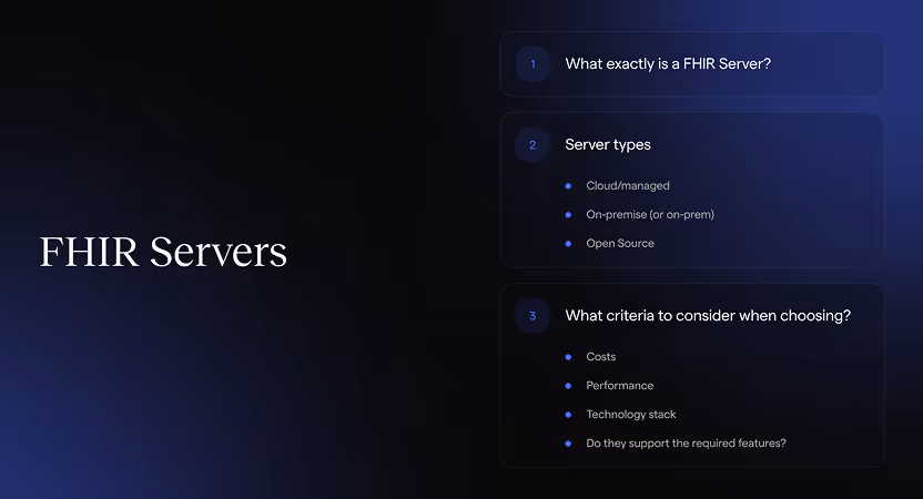 FHIR server types and selection criteria - cloud-managed, on-premise, and open source healthcare interoperability options