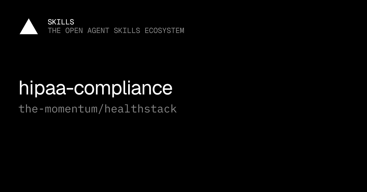 HIPAA-compliance skill setup guide.