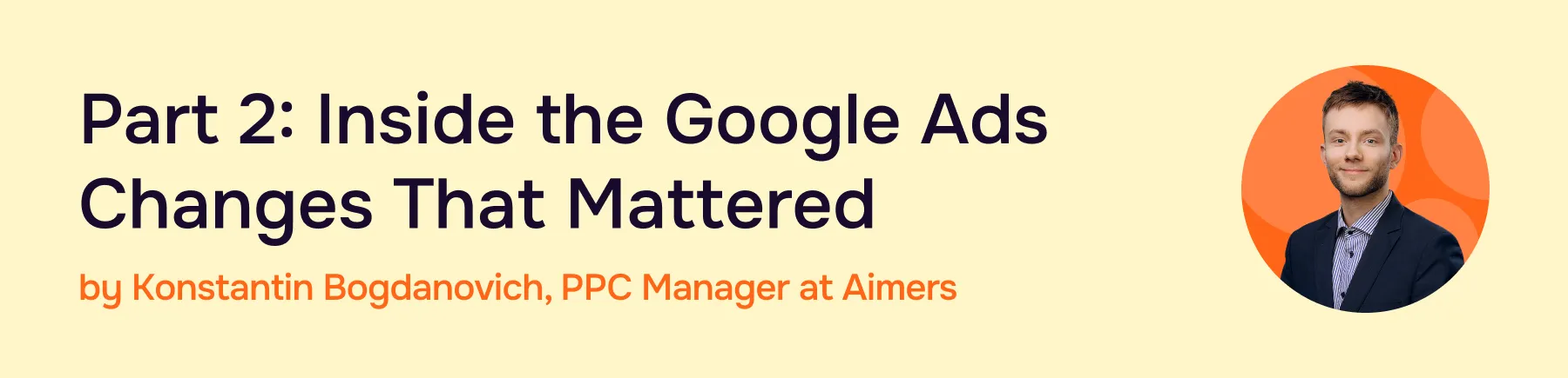 PPC Advice from Konstantin Bogdanovich