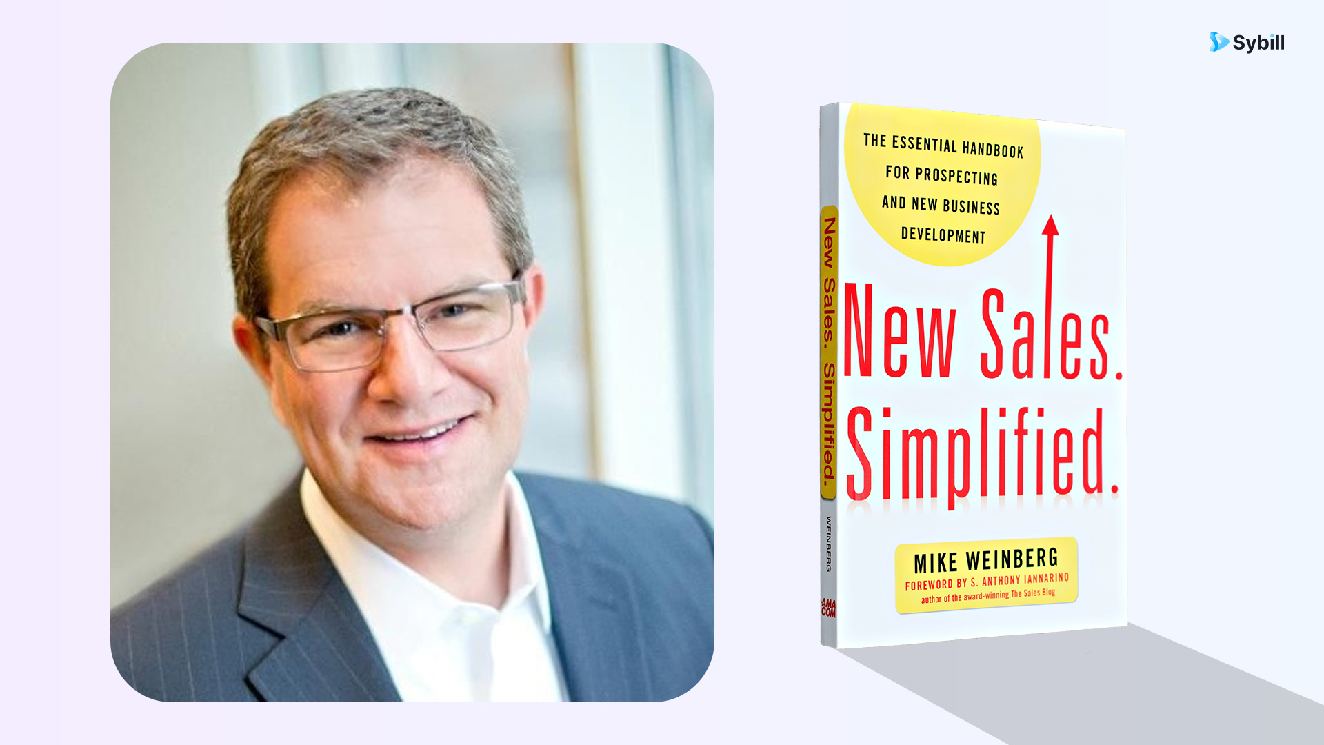 Mike Weinberg with his signature, New Sales Simplified