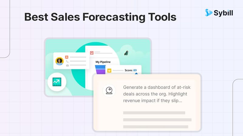 10 Best Sales Forecasting Tools for B2B Teams in 2026 | Sybill