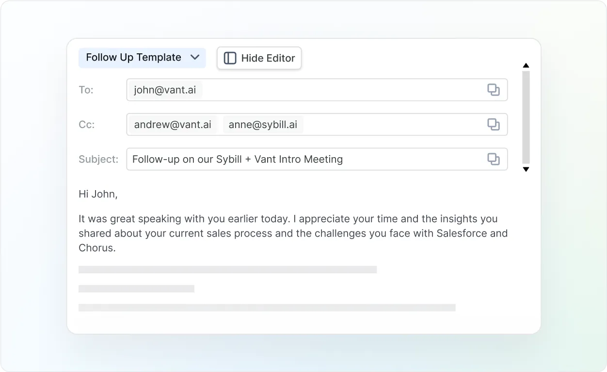Create and save templates for any deal stage & ensure timely follow-ups easily.