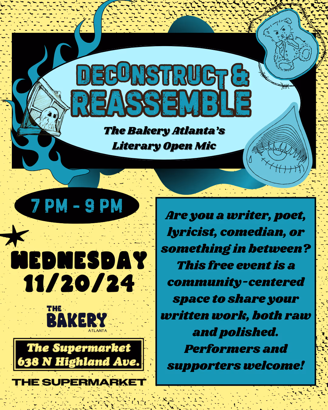 Deconstruct & Reassemble (Open Mic)