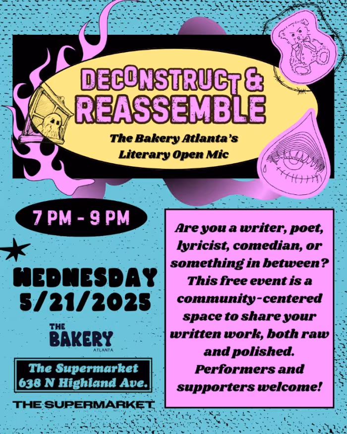 Deconstruct and Reassemble ~ Literary Open Mic