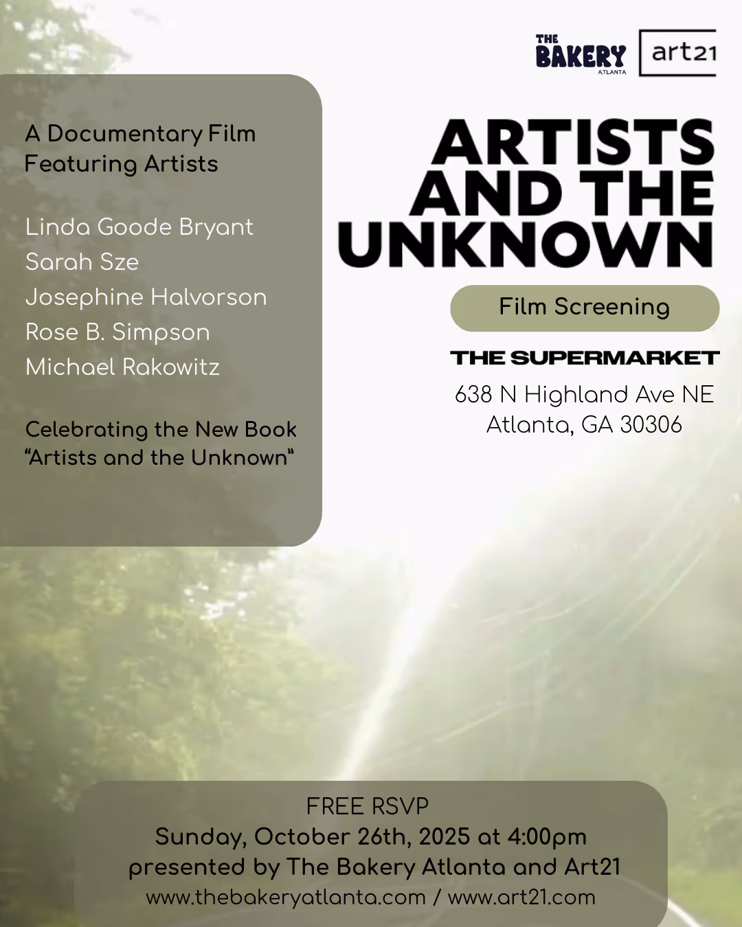 The Bakery Atlanta X Art21 Film Screening “Artists and the Unknown”