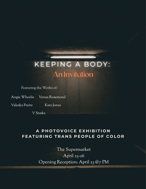 “Keeping A Body: An Invitation” Art Exhibition