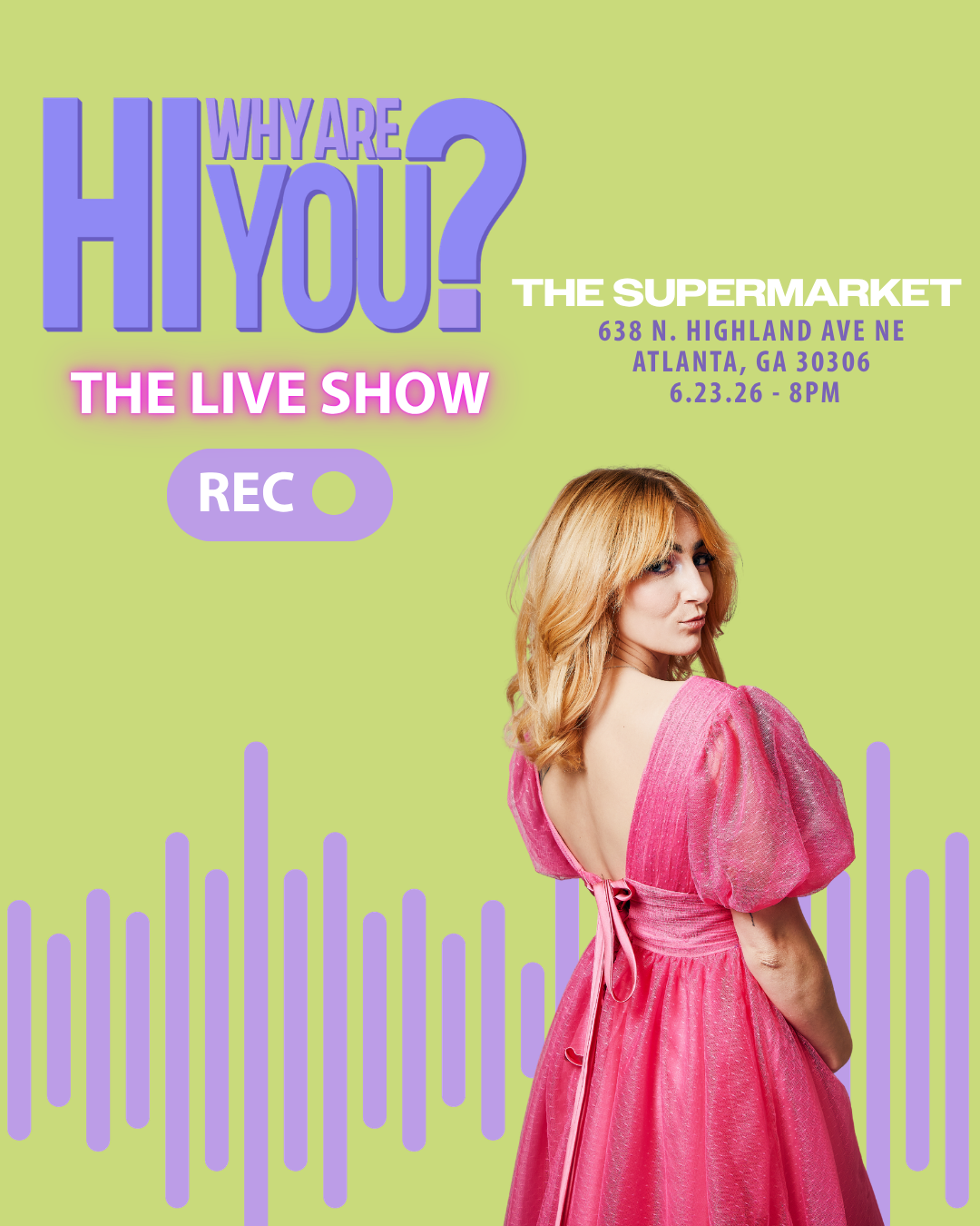 Hi, Why Are You? Live Show