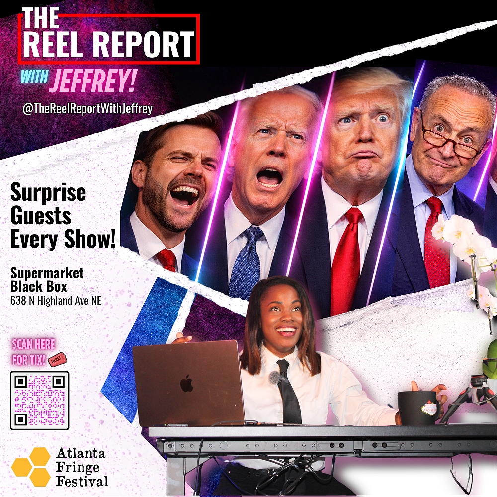 Atlanta Fringe Festival: The Reel Report with Jeffrey!