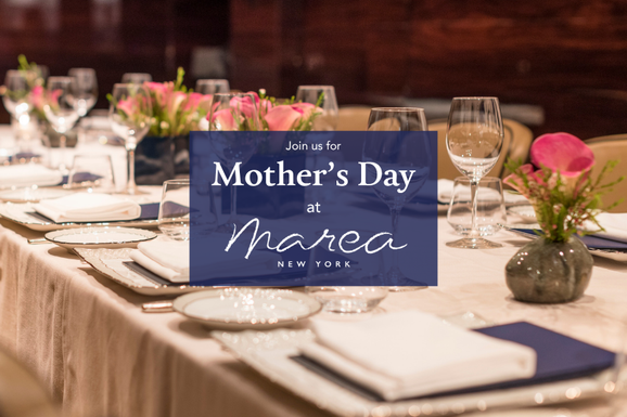 Mother's Day at Marea