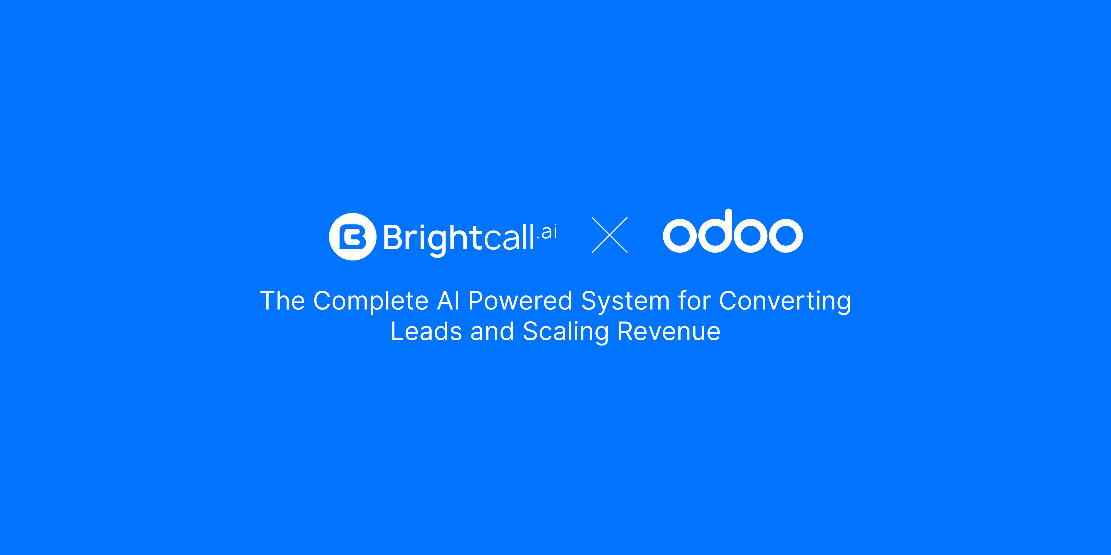 Brightcall x Odoo CRM: The Complete AI Powered System for Converting Leads and Scaling Revenue