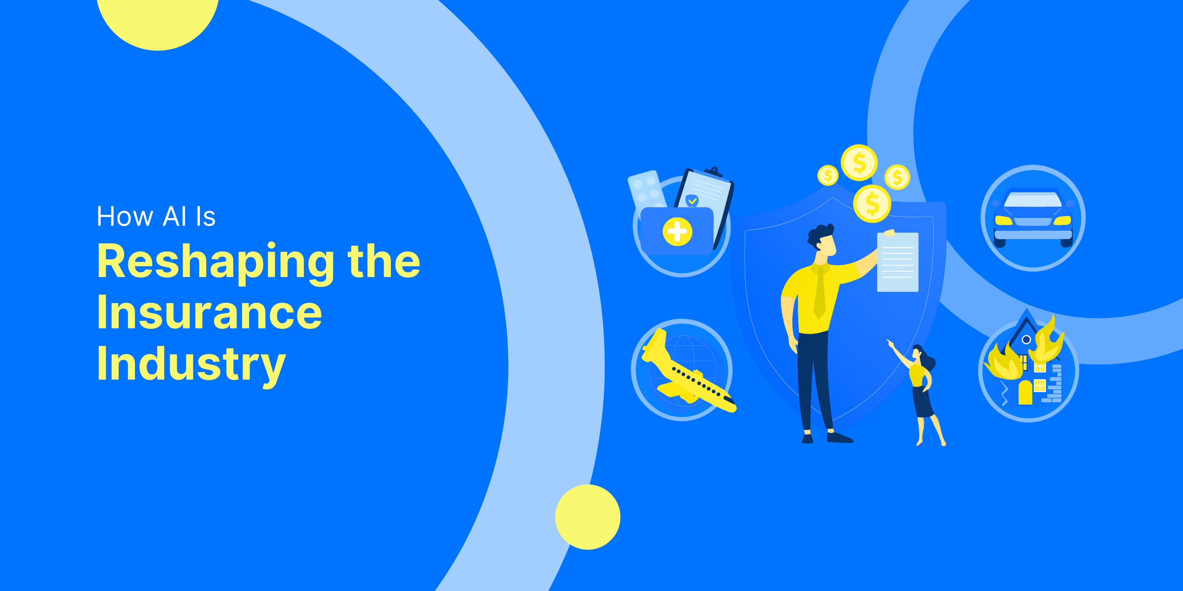 How AI Is Reshaping the Insurance Industry