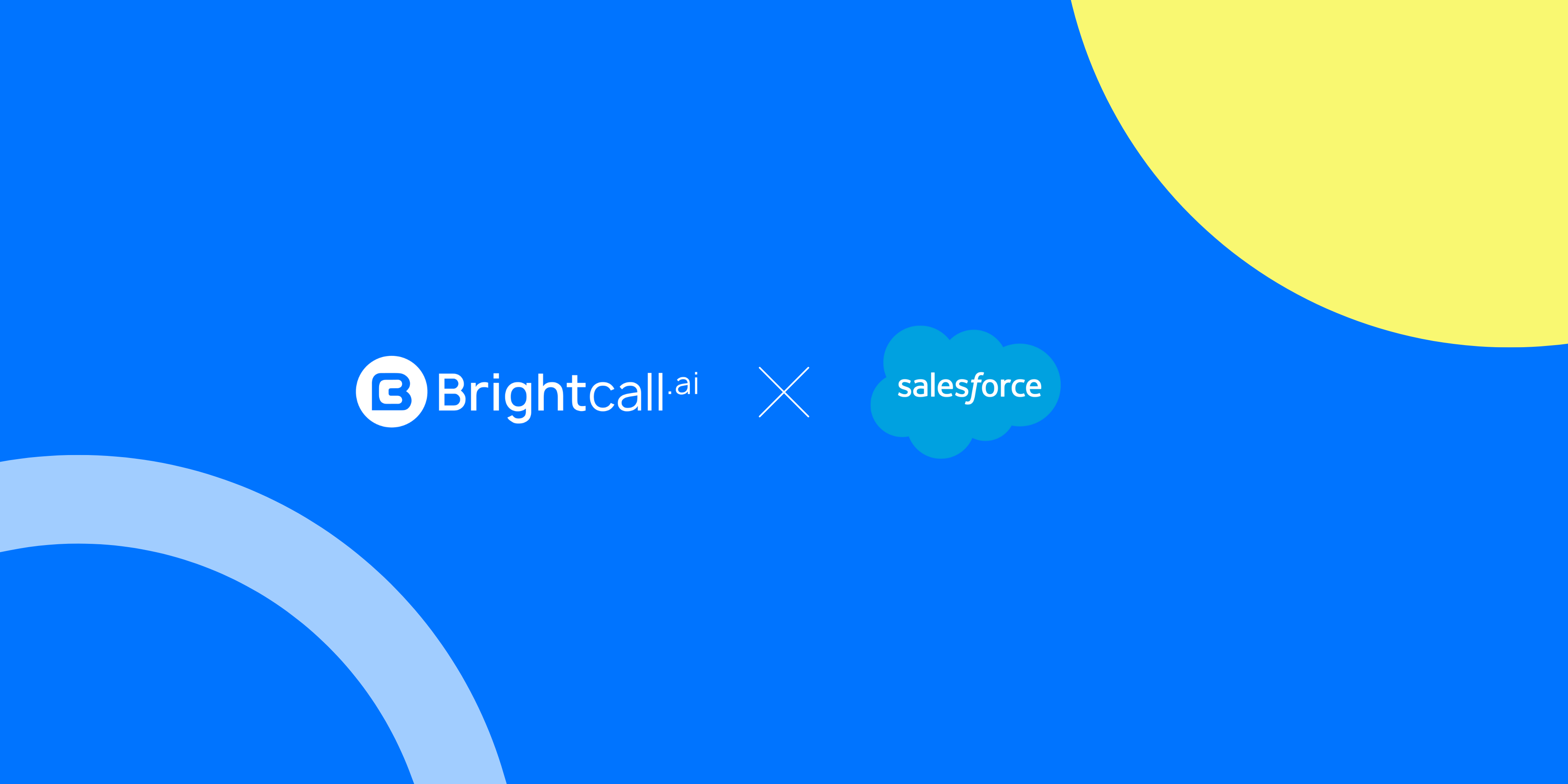 Brightcall x Salesforce: Modern Calling for High-Performing Teams