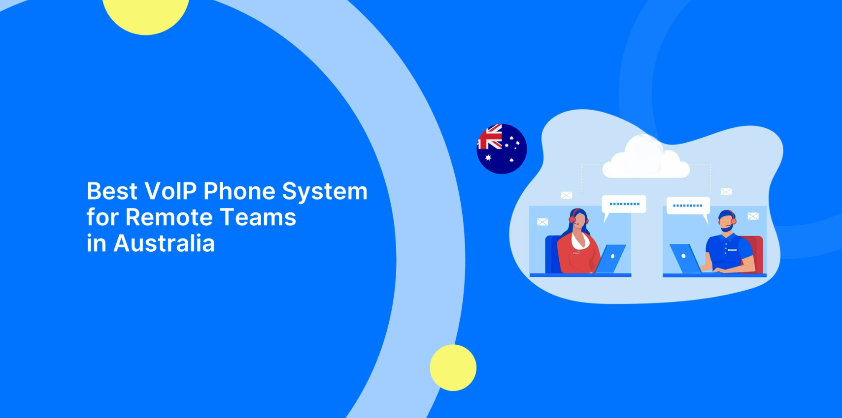 Best VoIP Phone System for Remote Teams in Australia