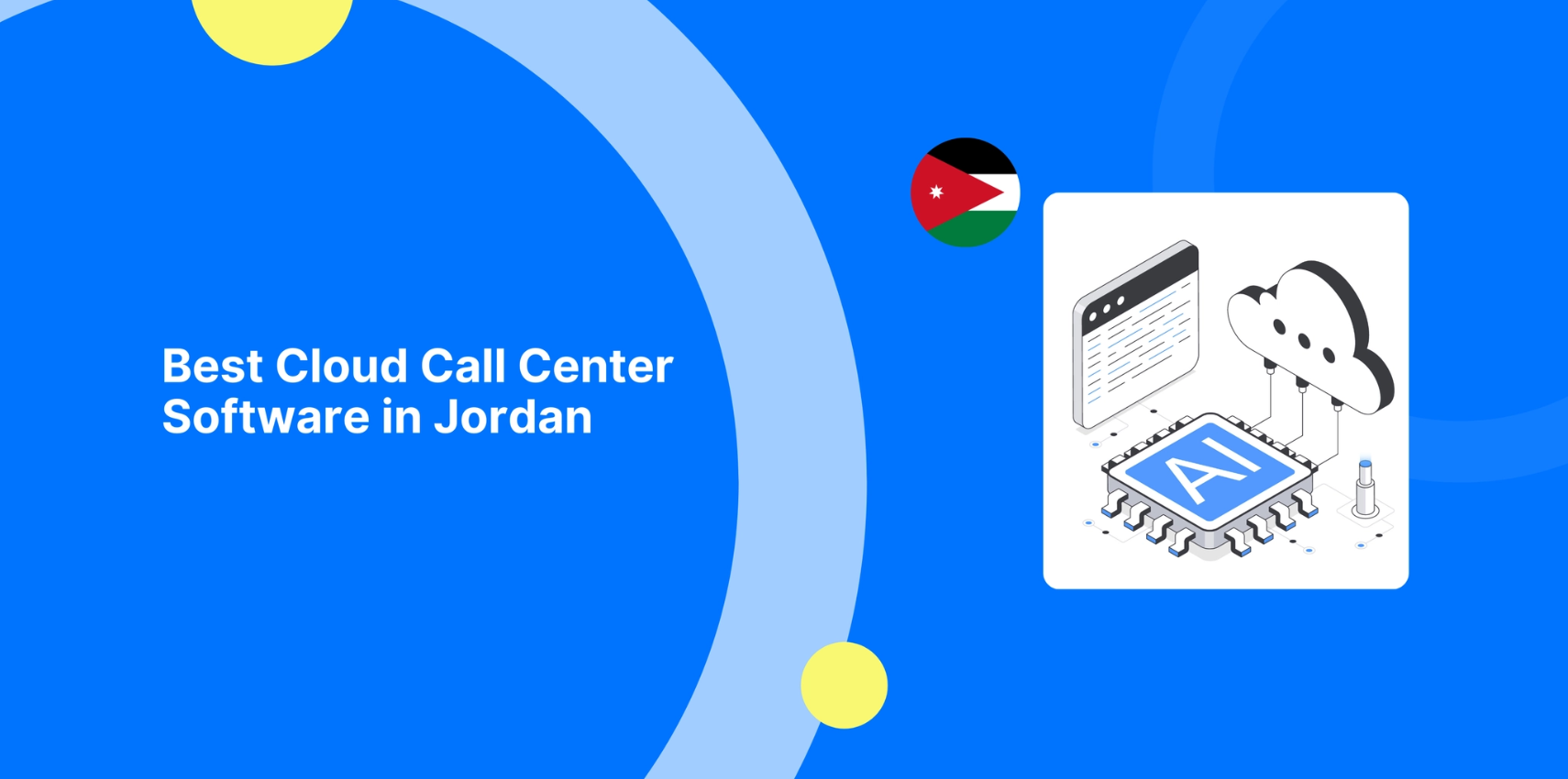 Best Cloud Call Center Software in Jordan: Complete Guide for Businesses in 2026