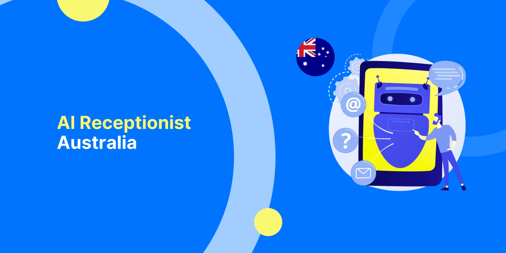 AI Receptionist Australia: The Complete Guide to 24/7 AI Phone Answering for Australian Businesses
