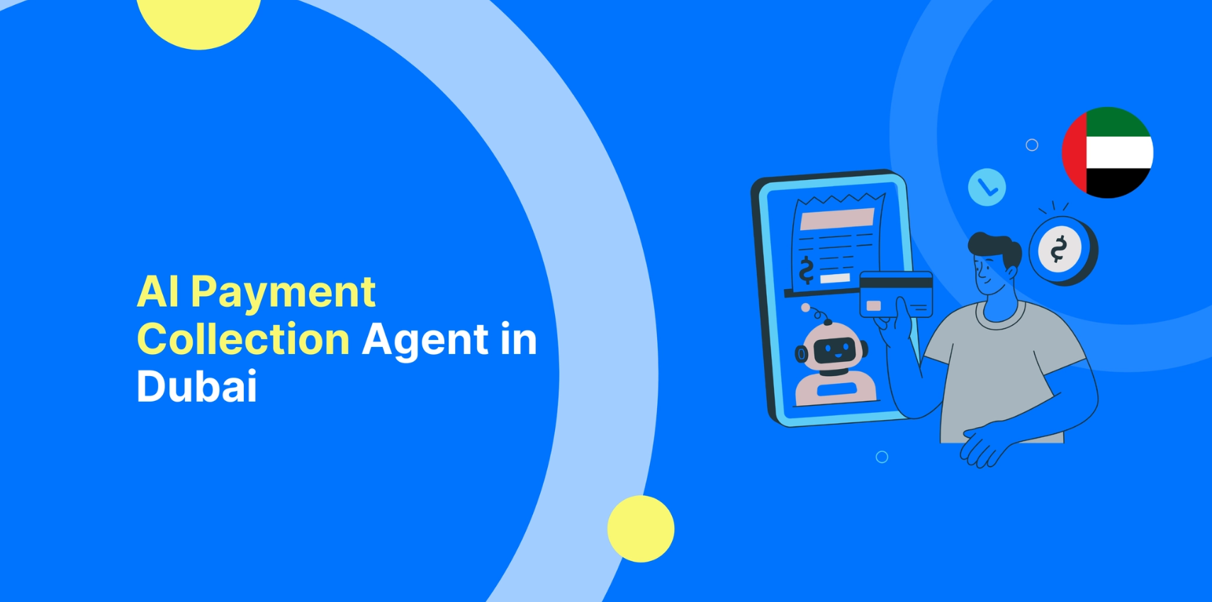 AI Payment Collection Agent in Dubai: Automate Payment Reminders & Recover Faster | Brightcall