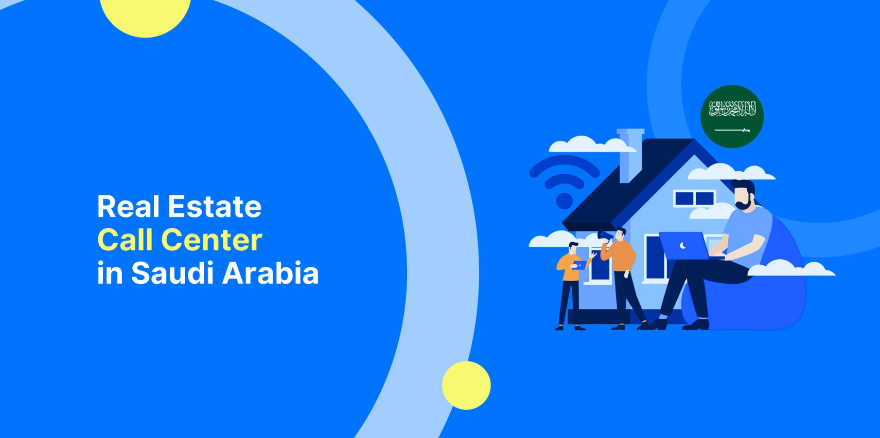 Real Estate Call Center Saudi Arabia: Boost Property Sales with AI Contact Center Solutions in Riyadh