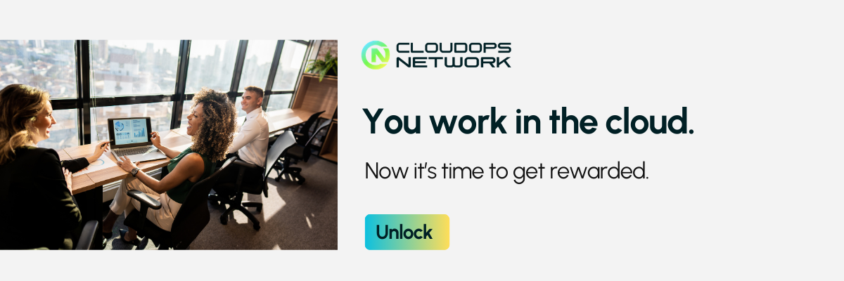 get your cloud reward - CloudOps Network