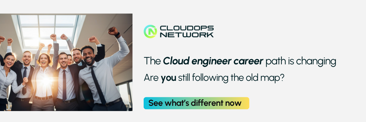 Cloud engineer career - CloudOps Network